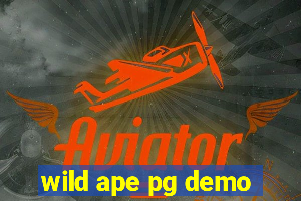 wild ape pg demo